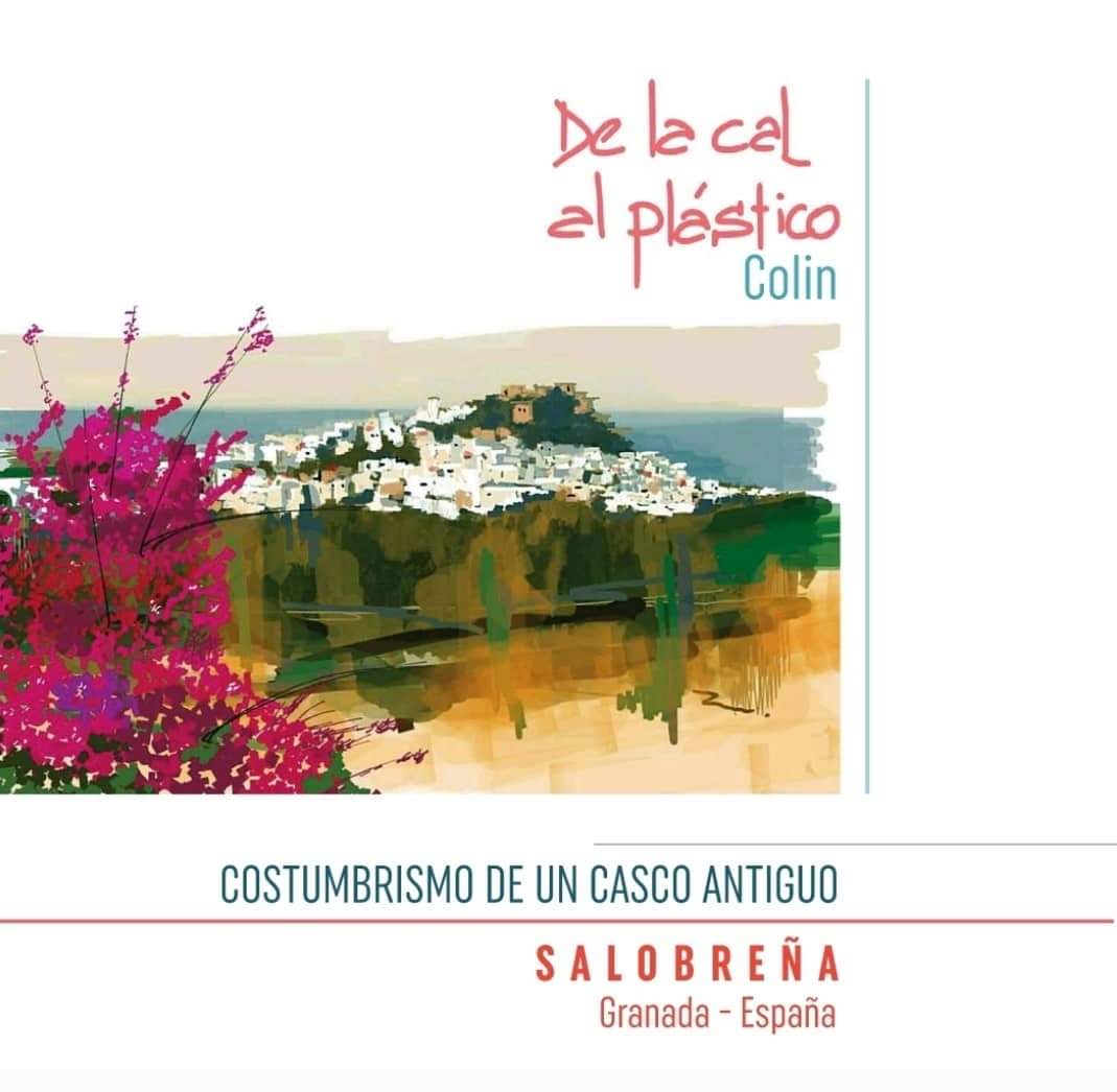 Colin Bertholet presenta su libro 'De la Cal al Plástico', un recorrido en el tiempo por el Casco Antiguo de Salobreña